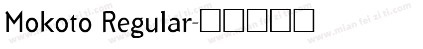Mokoto Regular字体转换
